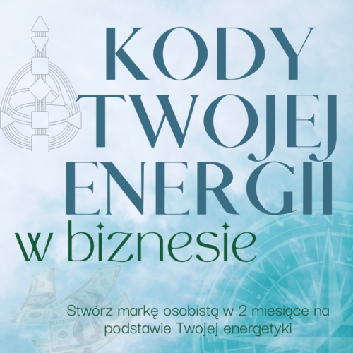 PRZEDSPRZEDAŻ Kody Twojej Energii W Biznesie